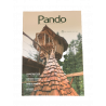 Pando : Le magazine du bois & de la forêt