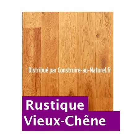 Vieux Chêne Rustique