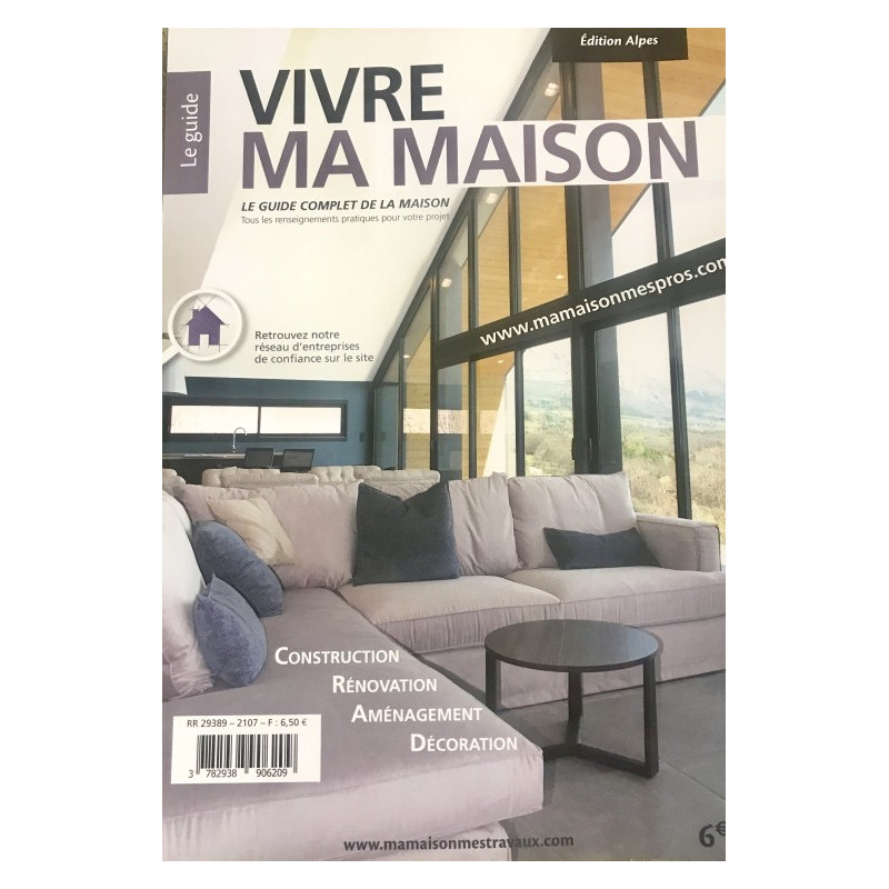 Vivre ma maison (le guide complet de la maison)