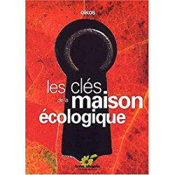 Les clés de la maison écologique