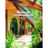 maison ecologique d aujourdhui 