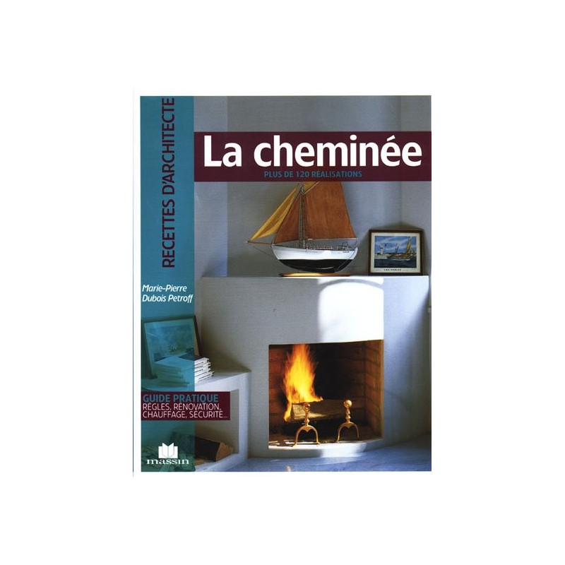 Recettes d'architecte, La cheminée