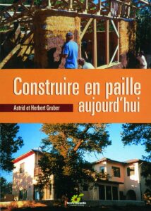 Construire en paille aujourd&rsquo;hui