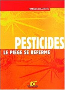 Pesticides, le piège se referme